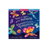 Whatever Comes Tomorrow (Bilingual Spanish &amp;amp; English)
