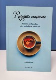 Carte Adela Haru - Relatii Constiente, Spiritualitate, Dezvoltare Personala, Ezoterism, Limba Romana
