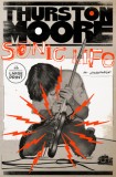 Sonic Life: A Memoir