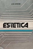 Estetica - 1978 - Ion Ianosi (AJ128), Didactica si Pedagogica