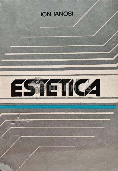 Estetica - 1978 - Ion Ianosi (AJ128)
