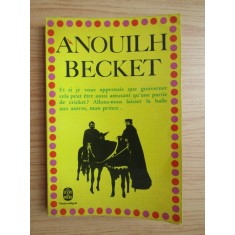 Jean Anouilh - Becket ou l&#039;Honneur de Dieu