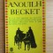 Jean Anouilh - Becket ou l&#039;Honneur de Dieu