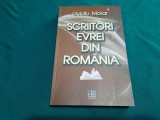 SCRIITORII EVREI DIN ROM&Acirc;NIA / OVIDIU MORAR/ 2014 *13