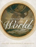 The Oxford Illustrated History of the World | Felipe Fernandez-Armesto, Oxford University Press