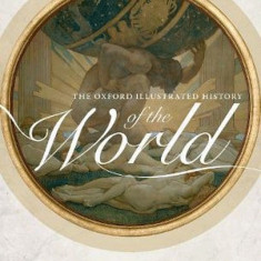 The Oxford Illustrated History of the World | Felipe Fernandez-Armesto