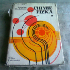 CHIMIE FIZICA - DUMITRU SANDULESCU VOL.I