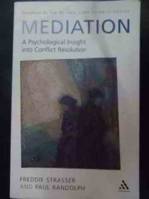 Mediation A Psychological Insight Into Conflict Resolution - Freddie Strasser, Paul Randolph ,548143 foto