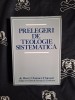 Henry Clarence Thiessen - Prelegeri de teologie sistematica