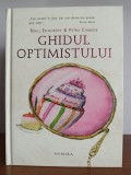 Niall Edworthy&amp;Petra Cramsie &ndash; Ghidul optimistului&bull;Ghidul pesimistului, Nemira