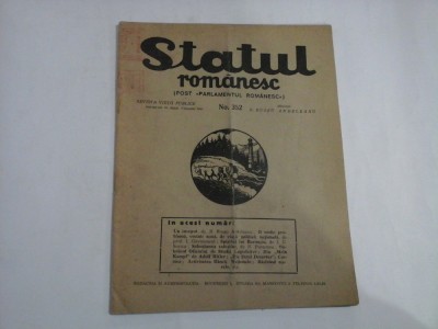 Statul romanesc (fost Parlamentul Romanesc) Revista Vietii Publice - No. 352 / 1941 - Bucuresti, 1941 foto