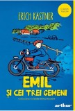 Emil si cei trei gemeni - Erich Kastner, Arthur. Classic Yellow, Editie in limba romana