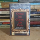 JONATHAN PETROPOULOS - OMUL LUI GORING LA PARIS : POVESTEA UNUI JEFUITOR DE ARTA NAZIST , 2025 *