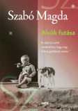 Alv&oacute;k fut&aacute;sa - Szab&oacute; Magda