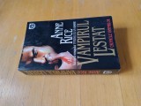 carte - Vampirul Lestat (Seria Cronicile Vampirilor), Anne Rice