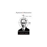 Mysticism and Mathematics - Bertrand Russell, Carte in Engleza - Logica, Metafizica, Stiinta, Editie Speciala