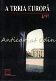 Cumpara ieftin A Treia Europa 1/97