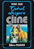 Totul despre caine - 1993 - Ioan Bud (Y356)