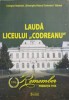 Lauda Liceului Codreanu, Viorel Bucur, 1956, Sinteze, 2016, Pedagogie, Carte, Remember Promotia, 309 pagini