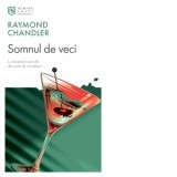 Somnul de veci - Raymond Chandler
