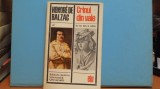 HONORE DE BALZAG - CRINUL DIN VALE - ROMAN DE ISTORIE DAR SI DE COMEDIE -