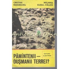 Pamintenii - Dusmanii Terrei ? - Cristina Mandravel, Melania Gutul-Valuta