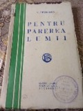 H. Pentru Părerea Lumii Socec Co