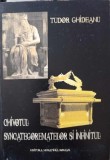 Chivotul Syncategorematelor si Infinitul - Tudor Ghideanu, Musatinia 2010, Filosofie, 286 Pagini