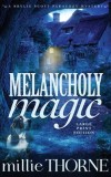 Melancholy Magic: A Brylie Scott Paracozy Mystery