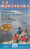 Casetă audio La Montanara, originală