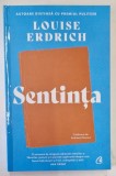 SENTINTA de LOUISE ERDRICH , 2023