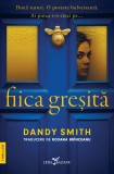 Cumpara ieftin Fiica Gresita, Dandy Smith - Editura Corint