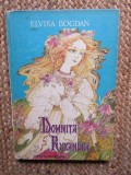 Domnita Ruxandra, Elvira Bogdan, 1983, Poveste copii, Carte cartonata, Literatura Romana