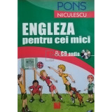 Anca Natalia Florea - Engleza pentru cei mici (editia 2009)