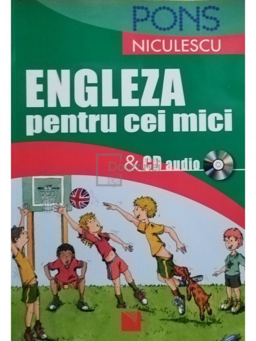 Anca Natalia Florea - Engleza pentru cei mici (editia 2009)