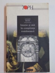 ISTORIE SI MIT IN CONSTIINTA ROMANEASCA de LUCIAN BOIA EDITIA A II A ,1997 foto