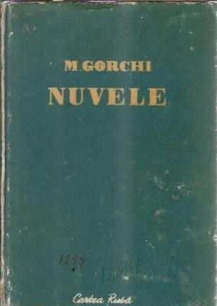 Nuvele - Maxim Gorki
