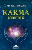 Karma sanatatii - Am Tal, San Way