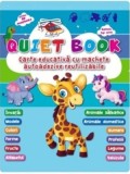 Quiet book. Carte educativa cu machete autoadezive reutilizabile - Editura Flamingo Junior