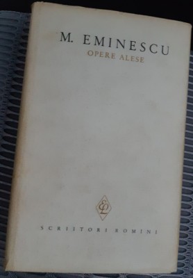 MIHAI EMINESCU OPERE ALESE ((volumul 1) foto