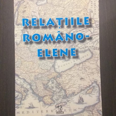 RELATIILE ROMANO-ELENE - O CRONOLOGIE ISTORICA - STELIAN BREZEANU, C. IORDAN