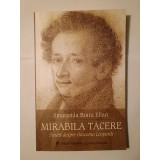 Smaranda Bratu Elian - Mirabila tăcere: studii despre Giacomo Leopardi