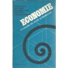 Economie - Culegere de teste si probleme - Mircea Cosea