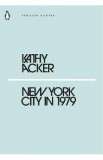 New York City in 1979 - Kathy Acker