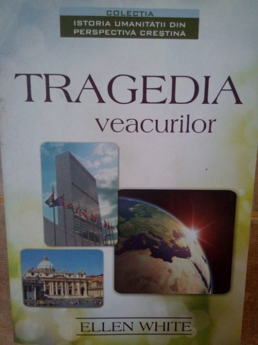 Ellen White - Tragedia veacurilor (2011)