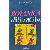 Botanica distractiva - 1976 - S. I. Ivcenko (XE133)