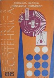 ECOTEHNICA BACAU &#039;86. FESTIVALUL NATIONAL CANTAREA ROMANIEI-CORNELIU BALAN-249413