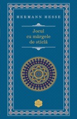 Jocul cu margele de sticla - Hermann Hesse - Rao
