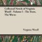 Collected Novels of Virginia Woolf - Volume I - The Years, The Waves