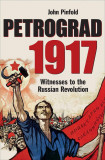 Petrograd, 1917 | John Pinfold